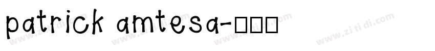 patrick amtesa字体转换